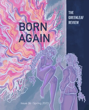The Greenleaf Review: Born Again