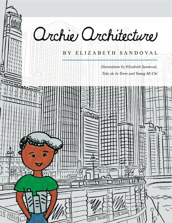 book cover, Archie’s Architecture by Liz Sandoval Lueras